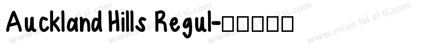 Auckland Hills Regul字体转换